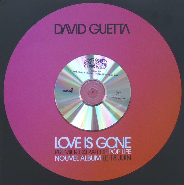 David Guetta : Love Is Gone (Remixes) (CDr, Single, Promo)