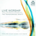 Steve James (8) | Stuart Townend | Colin Webster (3) : Live Worship From The Keswick Convention (The Transforming Trinity) (CD)
