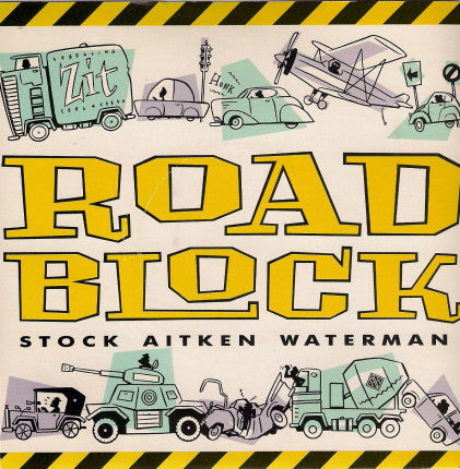 Stock, Aitken & Waterman : Roadblock (7", Single)