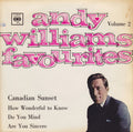 Andy Williams : Andy Williams Favourites Volume 2 (7", EP)