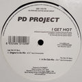 PD Project : I Get Hot (12", Single)