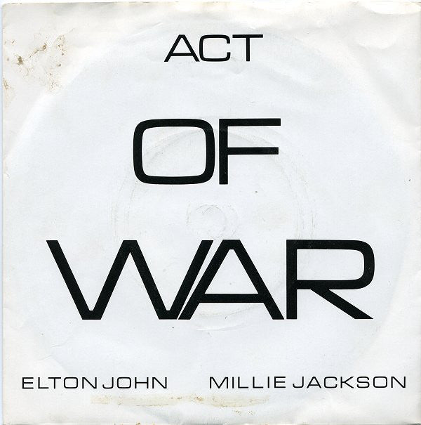 Elton John, Millie Jackson : Act Of War  (7", Single)