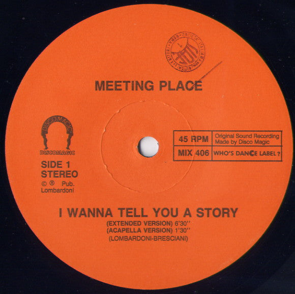 Meeting Place : I Wanna Tell You A Story (12")