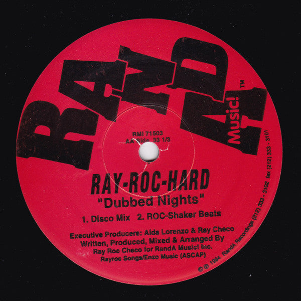 Ray Roc Hard : Dubbed Nights (12")