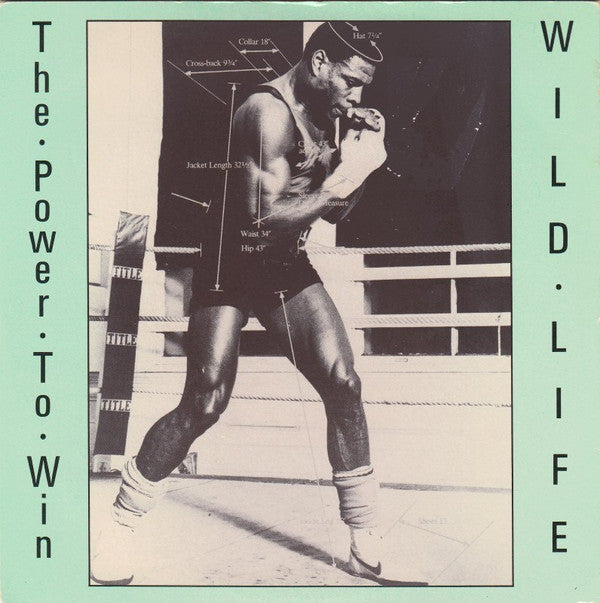 Wild Life (5) : The Power To Win (7", Single)