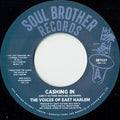 The Voices Of East Harlem : Cashing In (7")