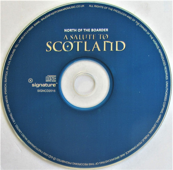 Unknown Artist : North Of The Border... A Salute To Scotland (CD, Album)