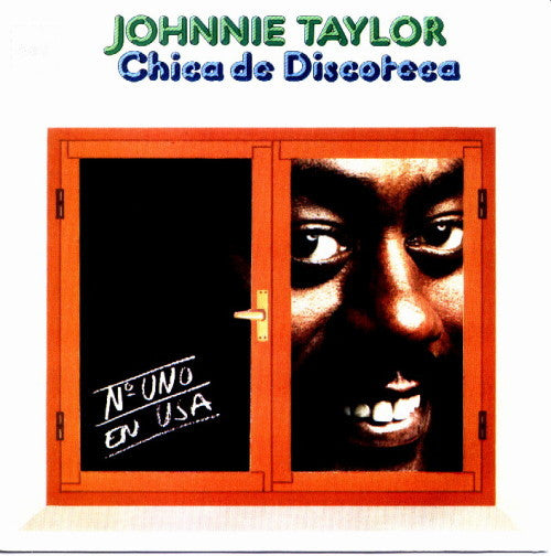 Johnnie Taylor : Chica De Discoteca (7", Single)