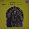 Paris Philharmonic Orchestra Choir : Liszt Missa Chorals (LP, Album)