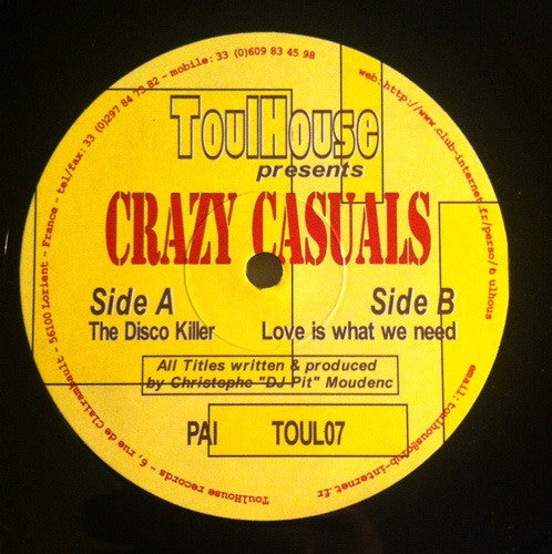 Crazy Casuals : The Disco Killer / Love Is What We Need (10")