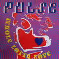 Pulse (18) : Whole Lotta Love (12")