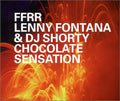 Lenny Fontana & DJ Shorty : Chocolate Sensation (CD, Single)