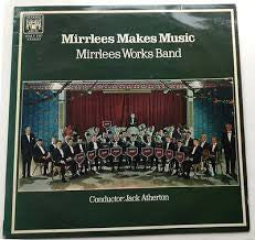 Mirrlees Works Band : Mirlees Makes Music (LP, Album)