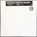 Sugar Shack : I Wanna Take You Higher (2x12", Promo)