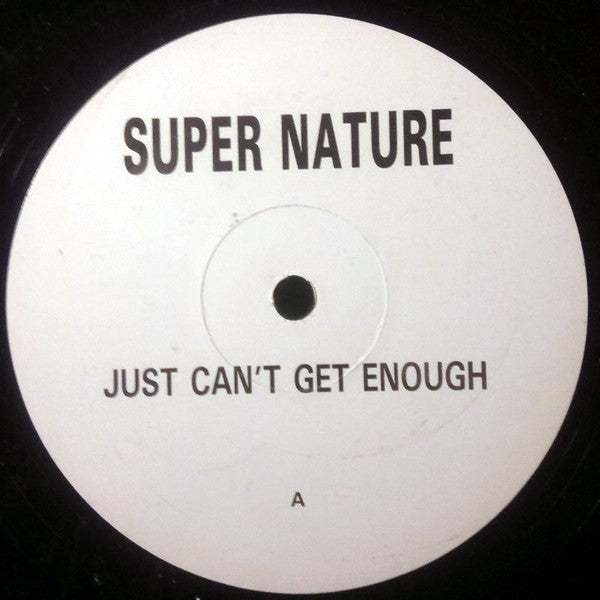 Super Nature (2) : Just Can't Get Enough (12")