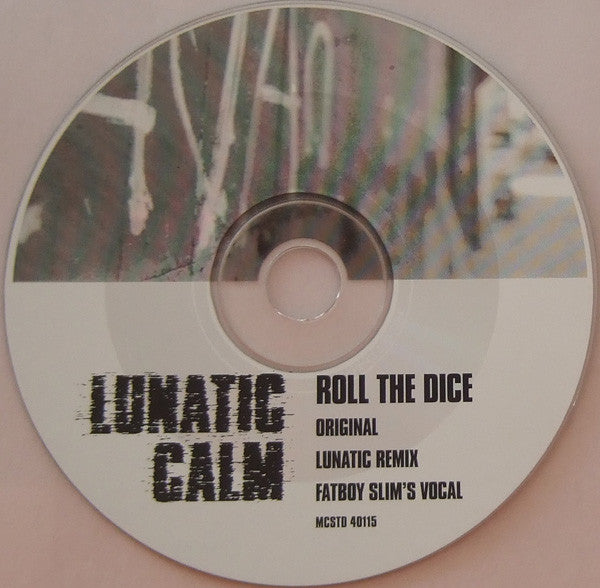 Lunatic Calm : Roll The Dice (CD, Single)