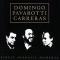 Placido Domingo, Luciano Pavarotti, José Carreras : Finest Operatic Moments (CD, Comp)