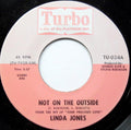 Linda Jones : Not On The Outside (7", Single)
