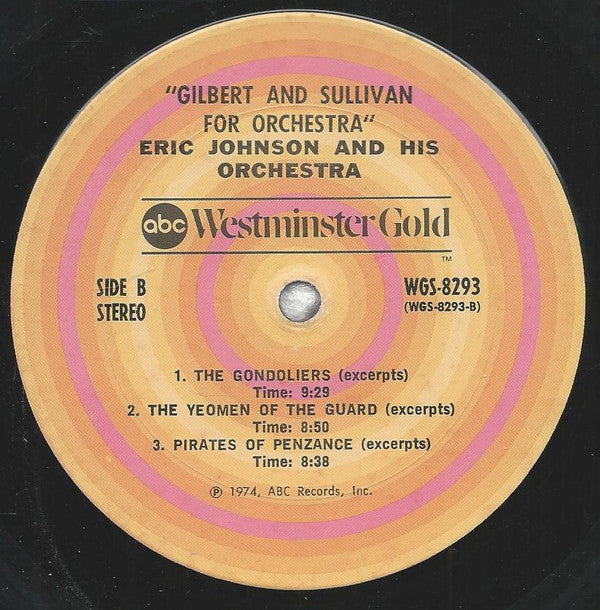 Eric Johnson & His Orchestra : Gilbert And Sullivan For Orchestra (LP, RE)