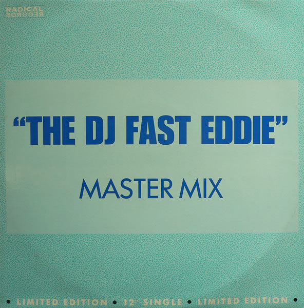"Fast" Eddie Smith : Fast Eddie (Master Mix) (12", Single, Ltd)