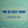 "Fast" Eddie Smith : Fast Eddie (Master Mix) (12", Single, Ltd)