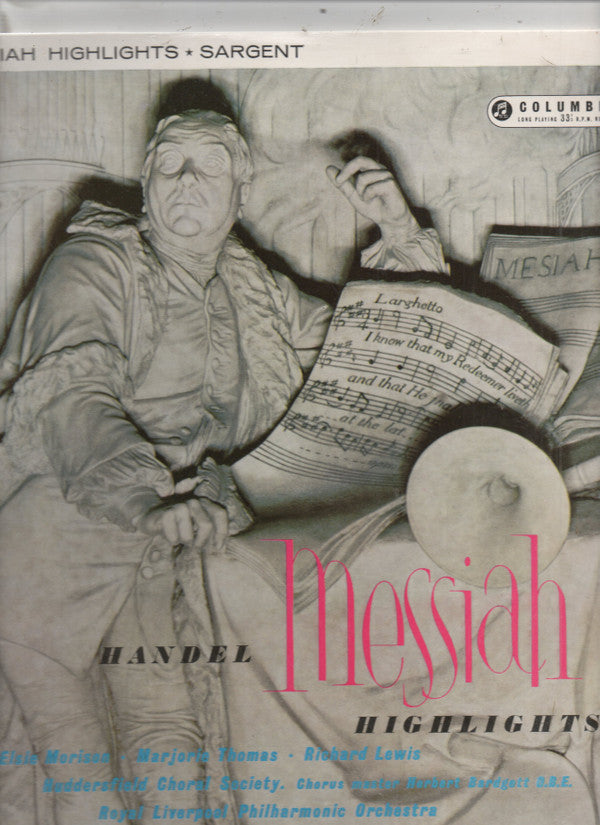 Georg Friedrich Händel, Royal Liverpool Philharmonic Orchestra, Sir Malcolm Sargent, Huddersfield Choral Society : Messiah Highlights (LP, Mono, RP)