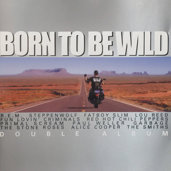 Various : Born To Be Wild (2xCD, Comp)