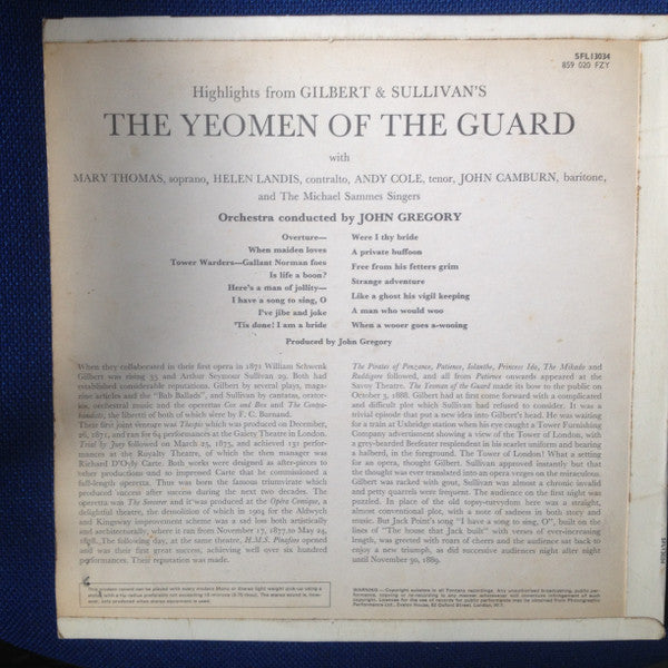 Gilbert & Sullivan, Mary Thomas, Helen Landis, Andy Cole (2), John Camburn, Mike Sammes Singers, John Gregory : The Yeomen Of The Guard (LP, Album, RE)