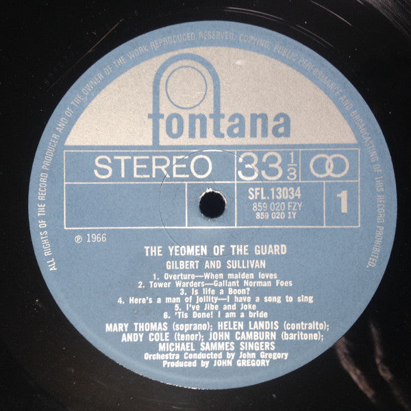 Gilbert & Sullivan, Mary Thomas, Helen Landis, Andy Cole (2), John Camburn, Mike Sammes Singers, John Gregory : The Yeomen Of The Guard (LP, Album, RE)