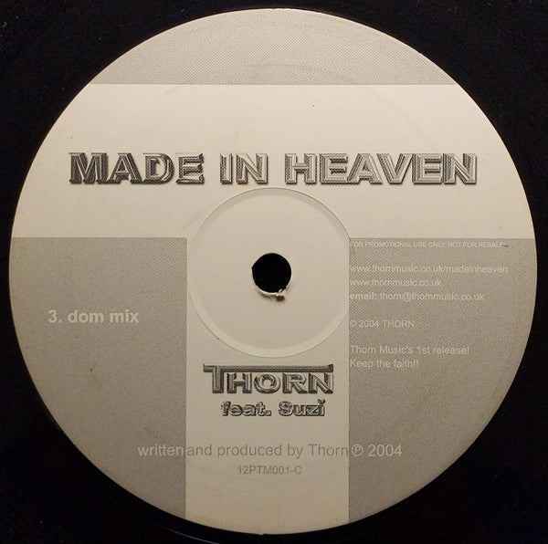 Thorn (10) Feat. Suzi : Made In Heaven (2x12", Promo)