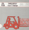 Eria Fachin : Savin' Myself / I Hear A Symphony (12")