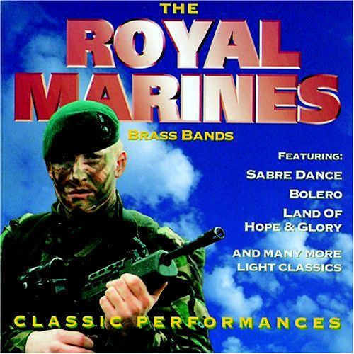 The Band Of HM Royal Marines : Classic Performances (CD, Comp)