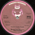 Black Satin Featuring Fred Parris : Tears Tears Tears (7", Sol)