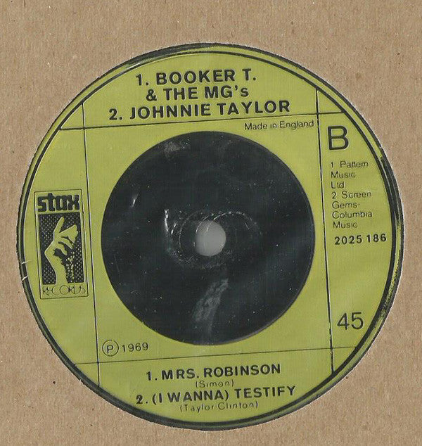 William Bell & Judy Clay / Booker T & The MG's / Johnnie Taylor : Private Number / Mrs. Robinson / I Wanna Testify (7", Styrene)