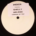 Indica (8) Presents Shelly Nelson (2) : Thinking Of You (12", Promo, W/Lbl)