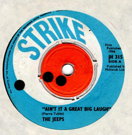 The Jeeps : Ain't It A Great Big Laugh (7", Single)