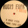 Audio Funk : I Belive (12")