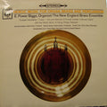 E. Power Biggs, New England Brass Ensemble : Heroic Music For Organ, Brass And Percussion (LP, Album)