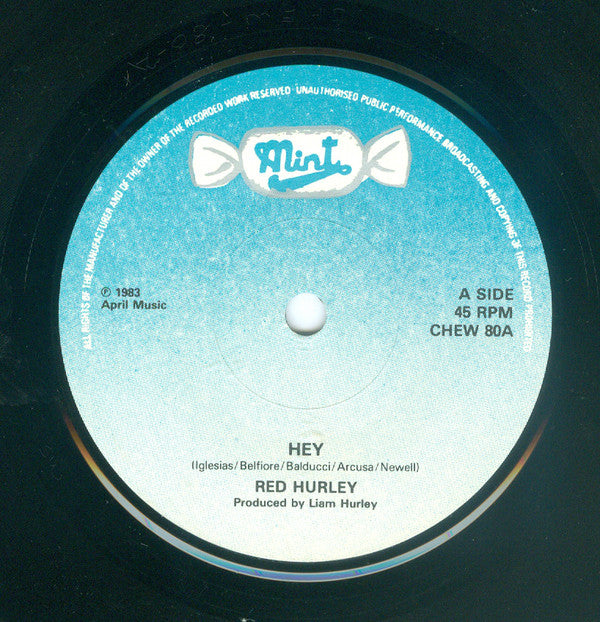 Red Hurley : Hey  (7", Single)