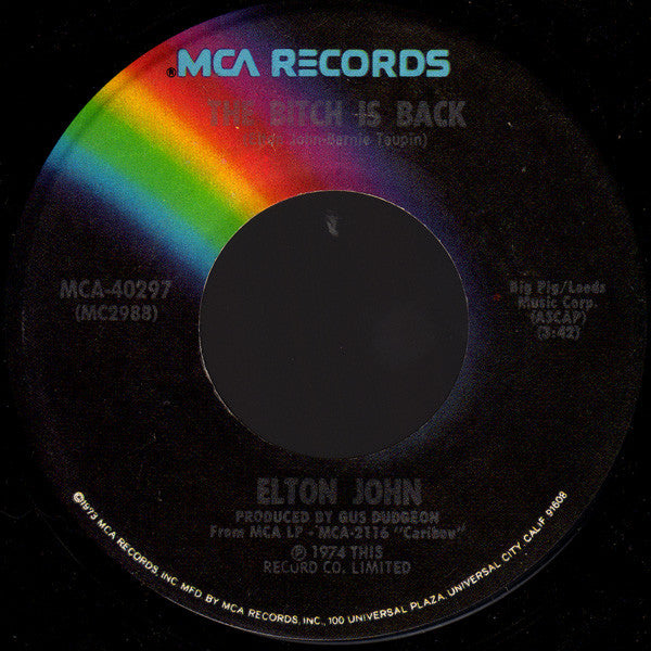 Elton John : The Bitch Is Back (7", Single, Pin)