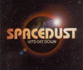 Spacedust : Let's Get Down (CD, Single)