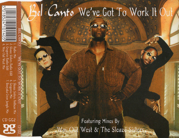 Bel Canto (2) : We've Got To Work It Out (CD, Single)