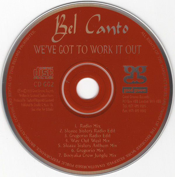 Bel Canto (2) : We've Got To Work It Out (CD, Single)