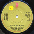 Robert Upchurch : The Devil Made Me Do It (7", Single, Sol)