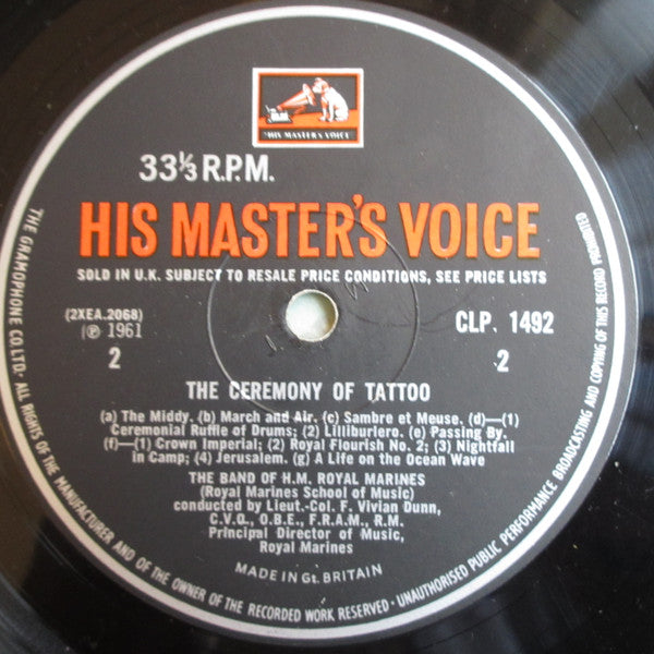 The Band Of H.M. Royal Marines (Royal Marines School Of Music), Vivian Dunn : Music From The Ceremonies Of Beating Retreat And Tattoo (LP, Album, Mono, Bla)