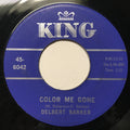 Delbert Barker : Color Me Gone / It Can't Last Long (7")