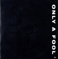 Strangeways (2) : Only A Fool (12")