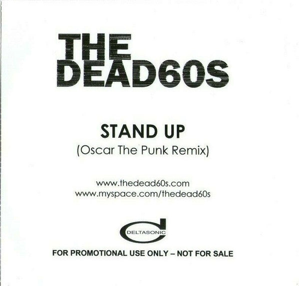 The Dead 60s : Stand Up (Oscar The Punk Remix) (CDr, Promo)