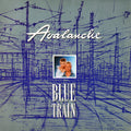 Avalanche (8) : Blue Train (12", Maxi)