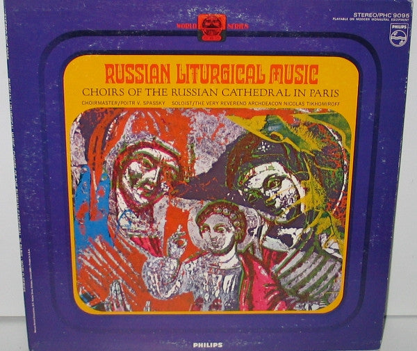 Choeurs Russes De La Cathédrale Saint Alexandre Nevsky, Paris, Piotr V. Spassky : Russian Liturgical Music (LP)